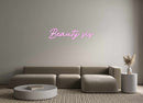 Custom Neon: Beauty sis