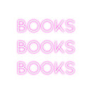 Custom Neon: BOOKS
BOOKS
...