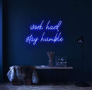 Work Hard Stay Humble Neon Sign - Custom Neon Signs | LED Neon Signs | Zanvis Neon®