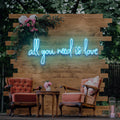 All You Need is Love Neon Sign - Custom Neon Signs | LED Neon Signs | Zanvis Neon®