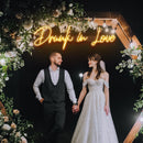 Drunk In Love Neon Sign - Custom Neon Signs | LED Neon Signs | Zanvis Neon®