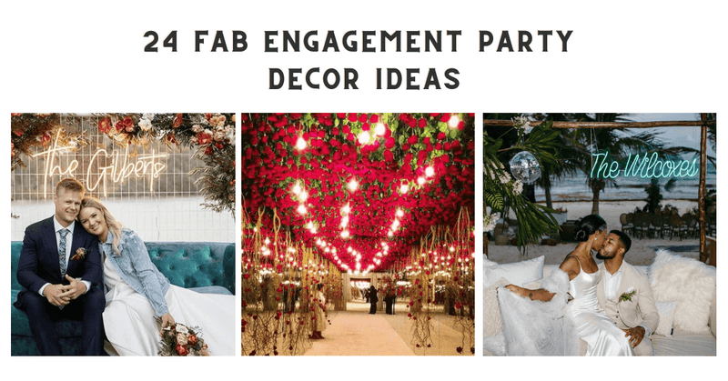 engagement party decor ideas