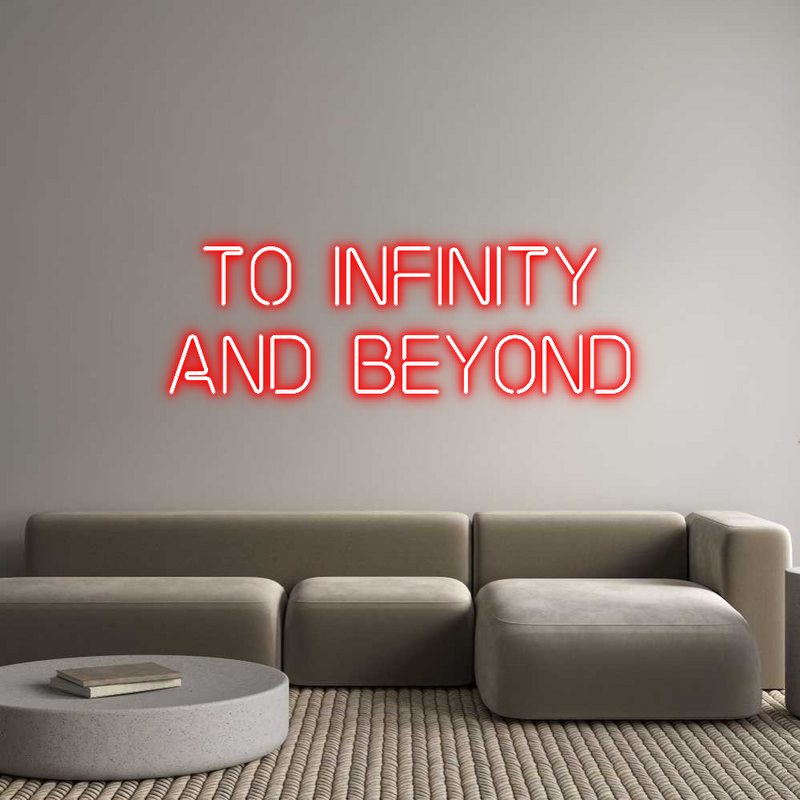 Custom Neon: TO INFINITY
...