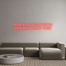 Custom Neon: GOOD FOOD GOO...