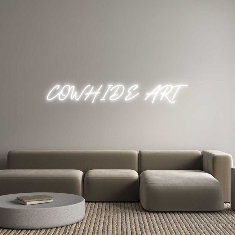 Custom Neon: COWHIDE ART