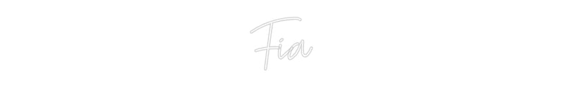 Custom Neon: Fia