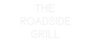 Custom Neon: THE 
ROADSID...