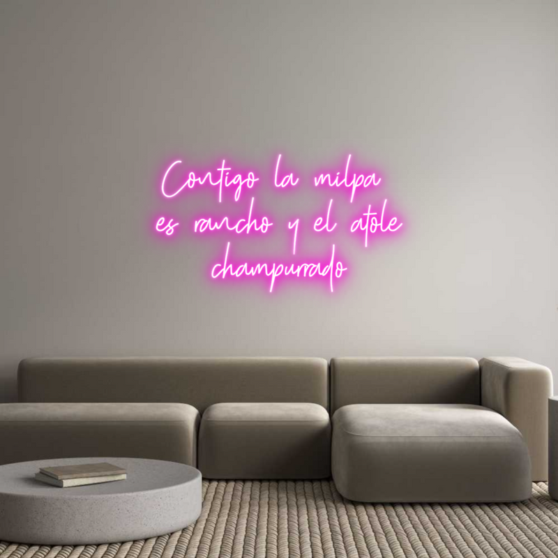 Custom Neon: Contigo la mi...