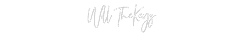 Custom Neon: Will TheKeyz