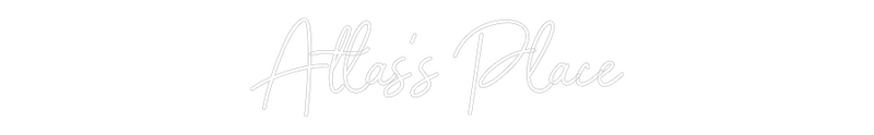 Custom Neon: Atlas's Place