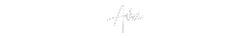 Custom Neon: Ava