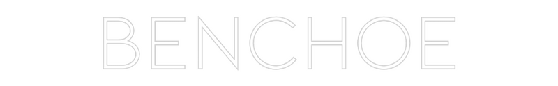 Custom Neon: BENCHOE