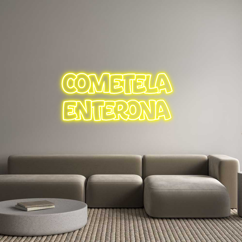 Custom Neon: Cometela 
En...