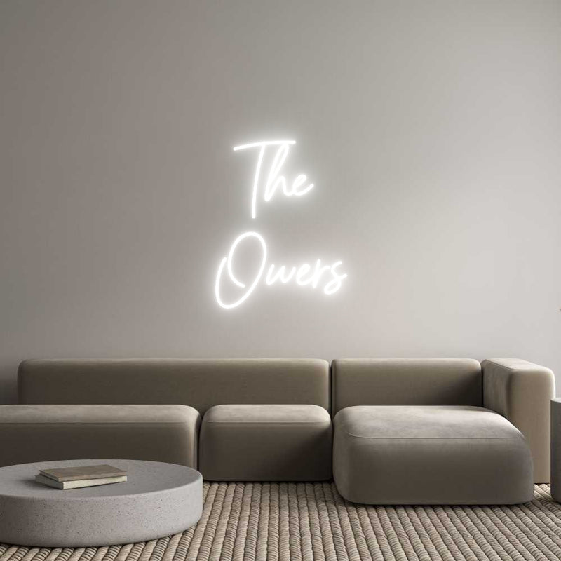 Custom Neon: The 
Owers