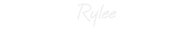 Custom Neon: Rylee