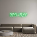 Custom Neon: Ed’s Shop