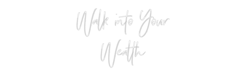 Custom Neon: Walk into You...