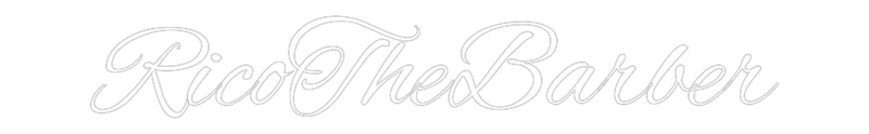 Custom Neon: RicoTheBarber