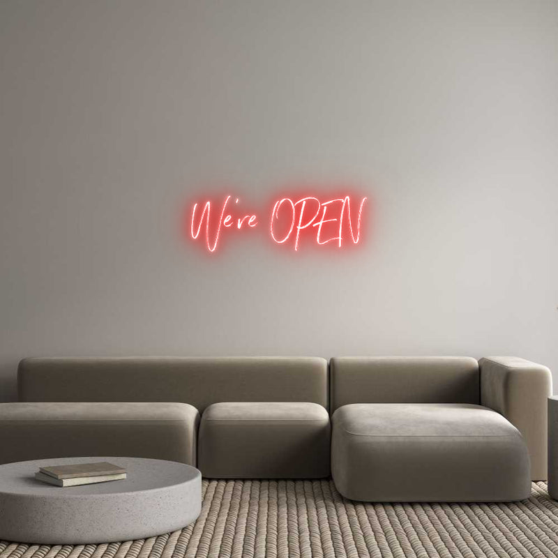 Custom Neon: We're OPEN