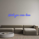 Custom Neon: Wish you were...