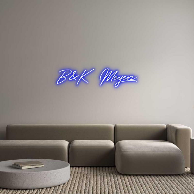 Custom Neon: B&K Meyers