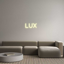 Custom Neon: LUX