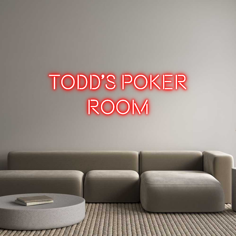 Custom Neon: Todd’s Poker
...