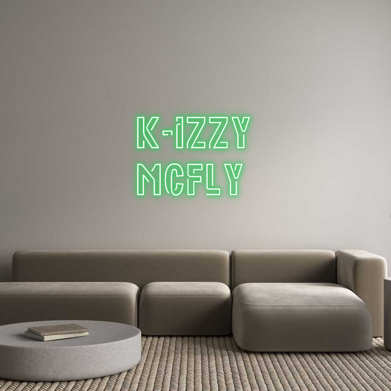 Custom Neon: K-IZZY
MCFLY