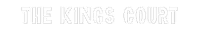 Custom Neon: The Kings Court
