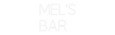 Custom Neon: Mel's
Bar