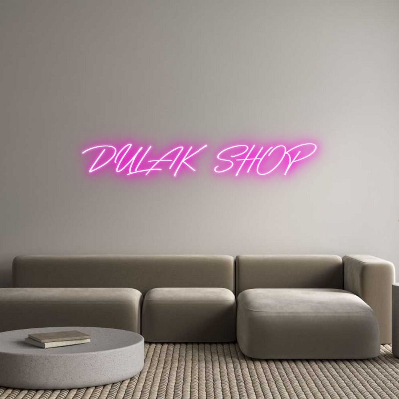 Custom Neon: DULAK SHOP