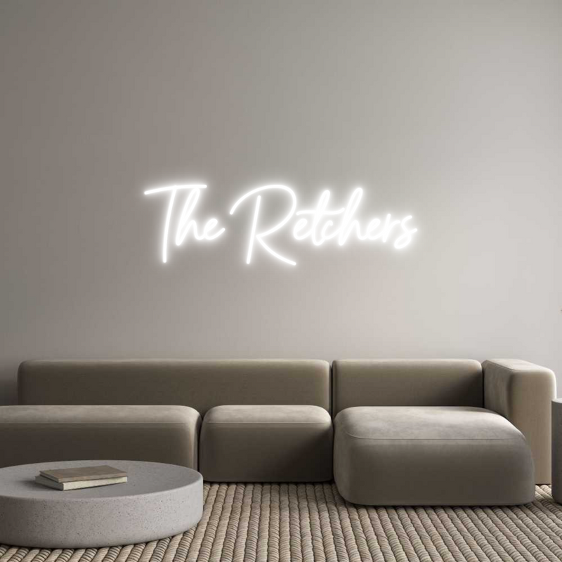 Custom Neon: The Retchers