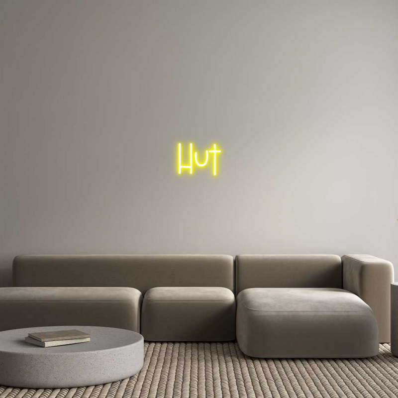 Custom Neon: HUT