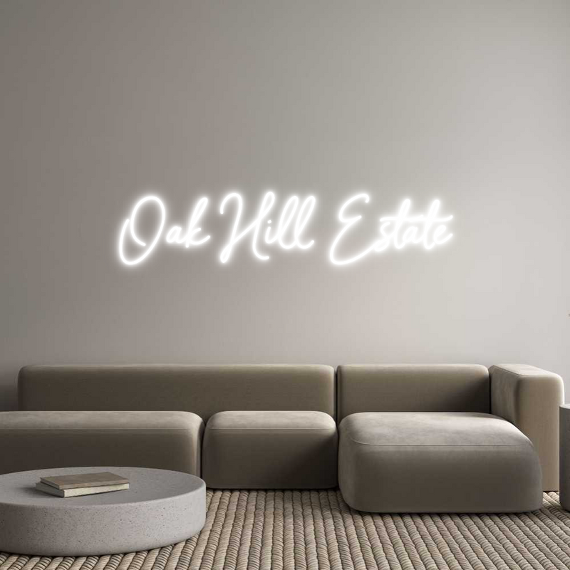 Custom Neon: Oak Hill Estate
