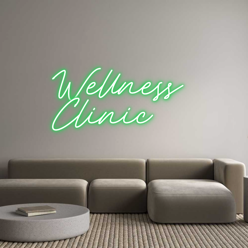Custom Neon: Wellness 
Cl...