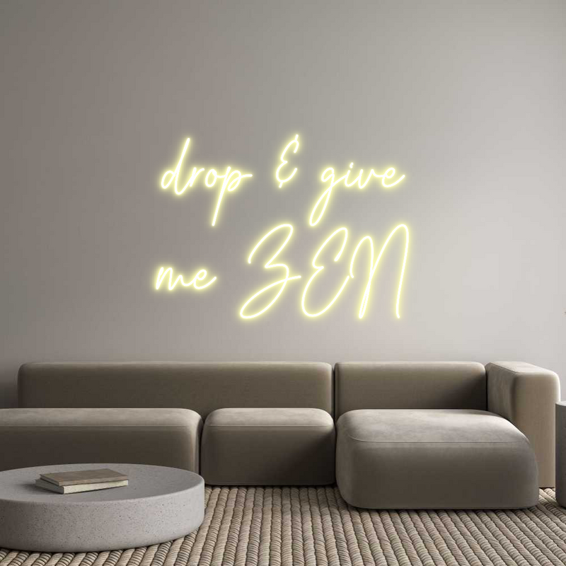 Custom Neon: drop & give
...