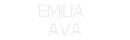 Custom Neon: Emilia 
Ava