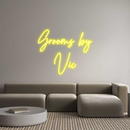 Custom Neon: Grooms by
Vic