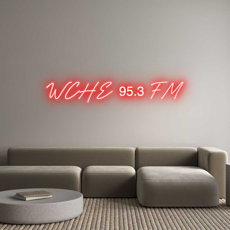 Custom Neon: WCHE 95.3 FM