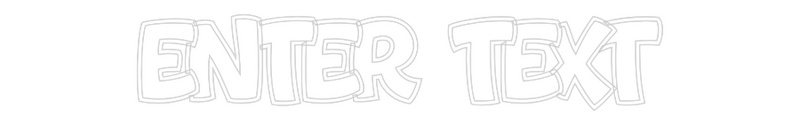Custom Neon: Enter Text