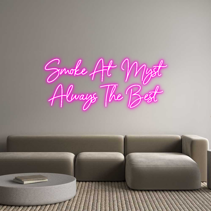 Custom Neon: Smoke At Myst...