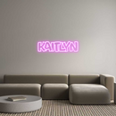Custom Neon: KAITLYN