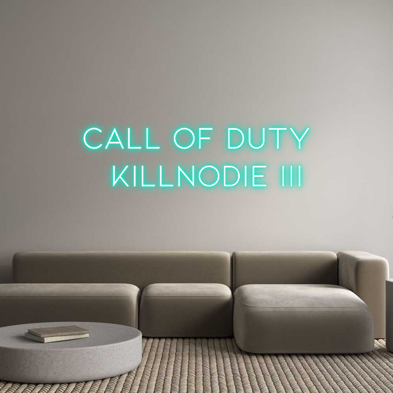 Custom Neon: Call Of Duty
...