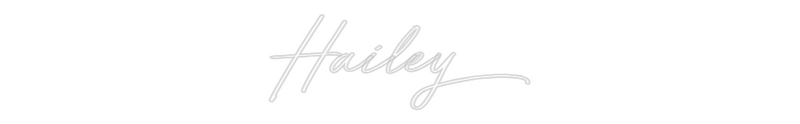 Custom Neon: Hailey