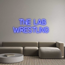 Custom Neon: The Lab
Wres...