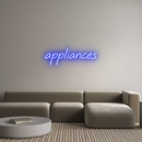 Custom Neon: appliances