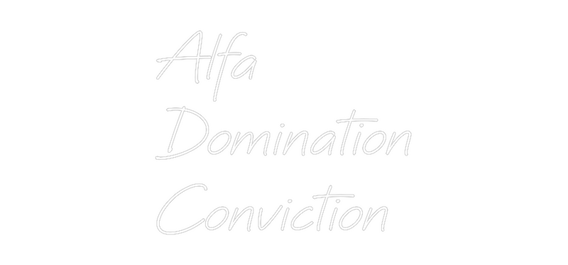 Custom Neon: Alfa
Dominat...