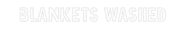 Custom Neon: Blankets Wash...