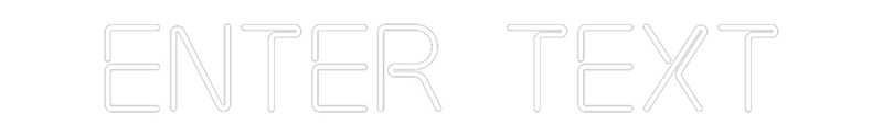 Custom Neon: Enter Text