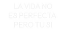 Custom Neon: La Vida No
E...